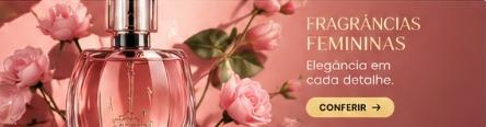 Fragrâncias Femininas - Elegância em cada detalhe